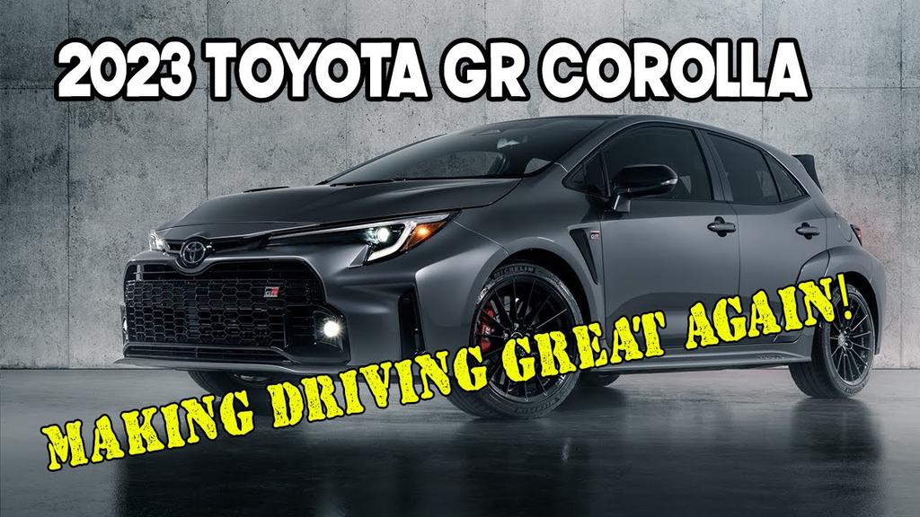 'Video thumbnail for 2023 Toyota GR Corolla: Putting the fun back into driving'