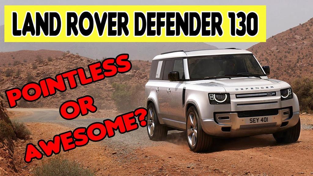 'Video thumbnail for 2023 Land Rover Defender 130: Must-have 8-seater or a pointless addition?'