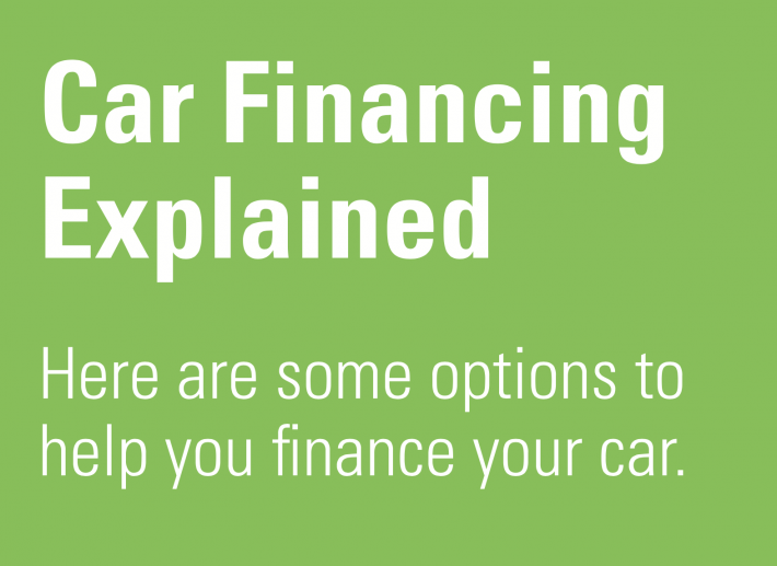 Car Financing Explained - What Are the Options?